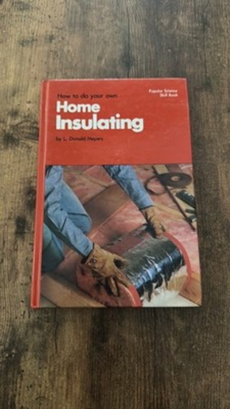 Vintage 1978 Popular Science Skill Book: Home Insulating by L. Donald Meyers